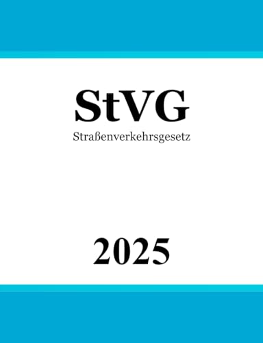 StVG: Straßenverkehrsgesetz