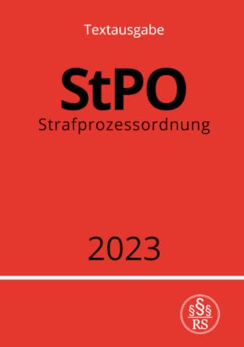 Strafprozessordnung - StPO 2023: DE
