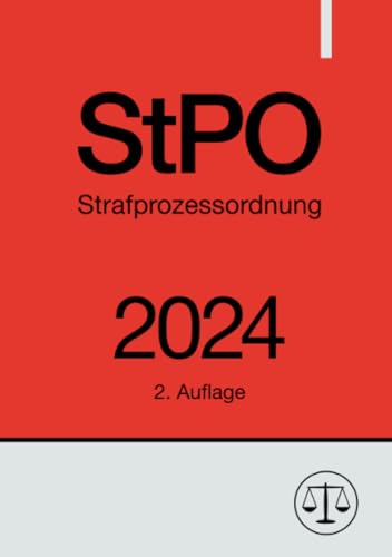 Strafprozessordnung - StPO 2024: DE von epubli