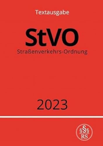 Straßenverkehrs-Ordnung - StVO 2023: DE