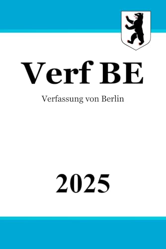 Verfassung von Berlin - Verf BE von Independently published