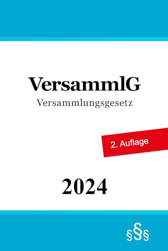 Versammlungsgesetz - VersammlG von Independently published