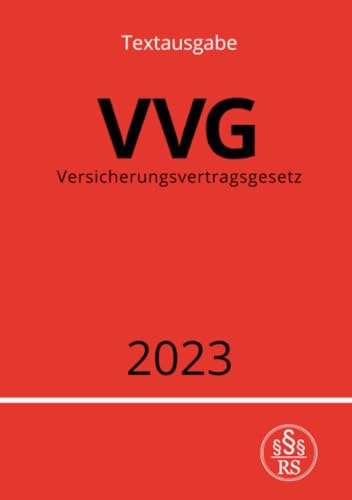 Versicherungsvertragsgesetz - VVG 2023: DE