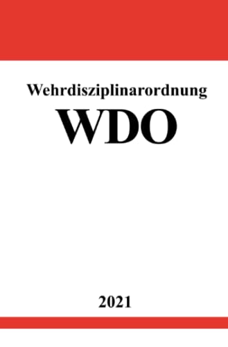 Wehrdisziplinarordnung (WDO): DE von Neopubli GmbH