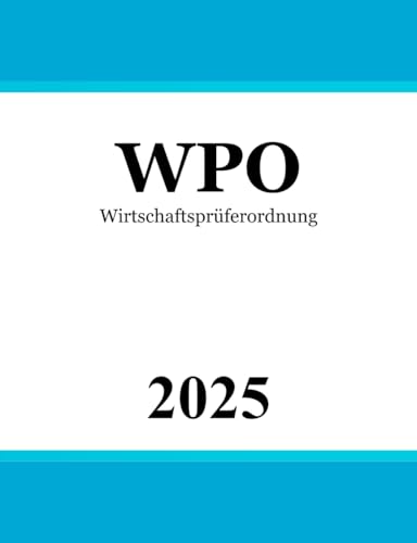 Wirtschaftsprüferordnung - WPO