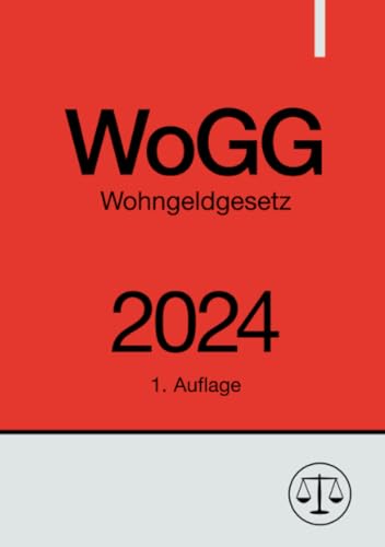 Wohngeldgesetz - WoGG 2024: DE Wohngeldgesetz - WoGG 2024: DE