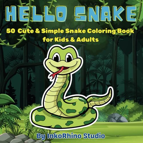 Hello Snake: 50 Cute & Simple Snake Coloring Book for Kids & Adults Hello Snake: 50 Cute & Simple Snake Coloring Book for Kids & Adults von Independently published