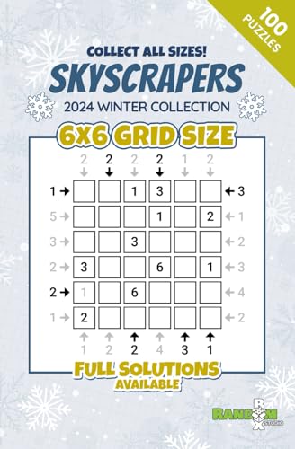 Skyscrapers / Towers Puzzle Book: 100 Logic Puzzles for Adults – 6x6 Grid Size – Easy to Hard Difficulty Levels: 2024 Winter Collection – A Perfect ... / Towers Puzzle Book 2024 Winter Collection) von Independently published