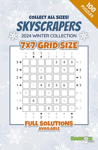 Skyscrapers / Towers Puzzle Book: 100 Logic Puzzles for Adults – 7x7 Grid Size – Easy to Hard Difficulty Levels: 2024 Winter Collection – A Perfect ... / Towers Puzzle Book 2024 Winter Collection) von Independently published