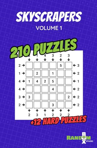Skyscrapers / Towers Puzzle Book: 210 + 12 Hard Number Logic Puzzles: Volume 1 - A Perfect Gift for Adults and Sudoku Fans Seeking Brain-Boosting Challenges (Skyscrapers Puzzle Book Collection) von Independently published