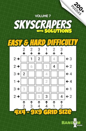 Skyscrapers / Towers Puzzle Book: Over 200 Number Logic Puzzles – Easy to Hard: Volume 7 - A Perfect Gift for Adults and Sudoku Fans Seeking New Challenges (Skyscrapers Puzzle Book Collection) von Independently published