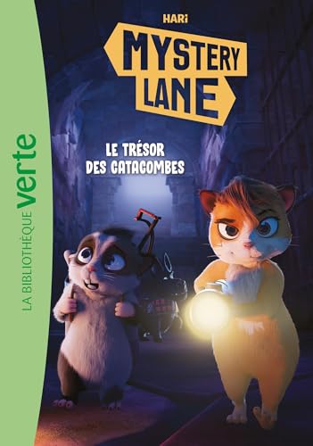 Mystery Lane 03 - Le trésor des catacombes von HACHETTE JEUN.