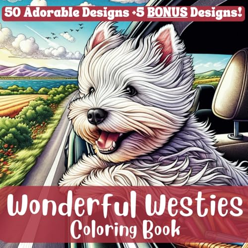 Wonderful Westies: An Adult Coloring Book von Independently published