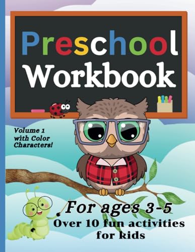 Preschool Workbook: A preschool practice book and homeschooling resource for ages 3-5 von Independently published