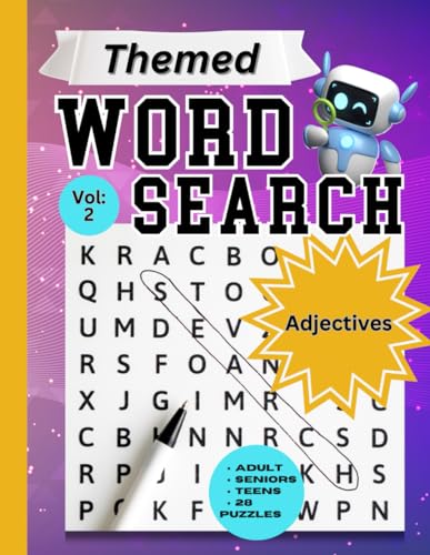 Themed Word Search Puzzles: A collection of adjective words search puzzles for adult, seniors and teens-volume 2 von Independently published