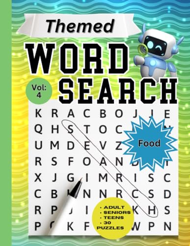 Themed Word Search Puzzles: A collection of food words to find in a fun word search puzzle book for Adults, Seniors and Teens. von Independently published