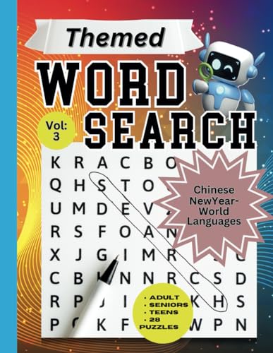 Themed Word Search: A challenging themed collection of words to find. Chinese new year, and world languages-Volume 3 von Independently published