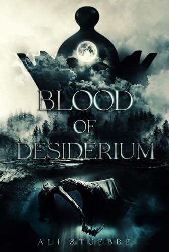 Blood of Desiderium (The Divide, Band 1) von Ali Stuebbe