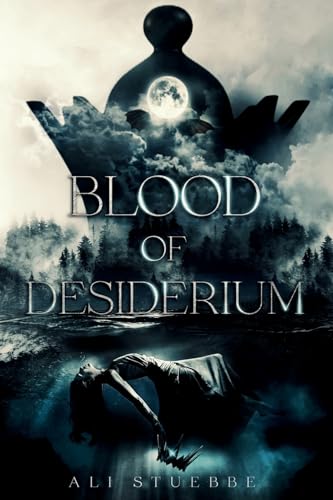 Blood of Desiderium (The Divide, Band 1) von Ali Stuebbe