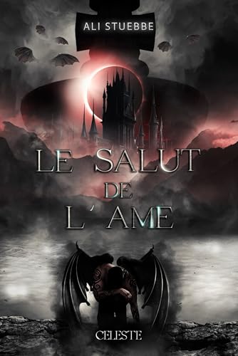 Le Salut de L'Âme von CELESTE EDITIONS