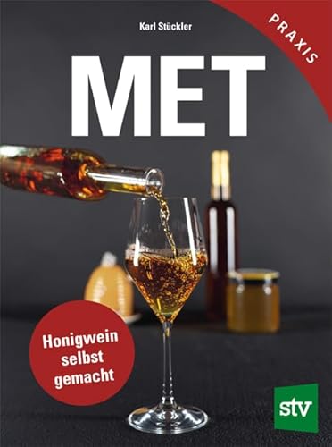 Met: Honigwein selbst gemacht