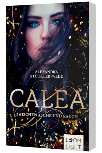 Calea: Zwischen Asche und Rauch | Romantasy um einen höllischen Roadtrip durch Schottland von Planet!