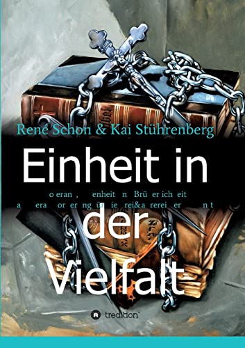 Einheit in der Vielfalt: Toleranz, Offenheit und Brüderlichkeit als Herausforderung für die Freimaurerei der Zukunft