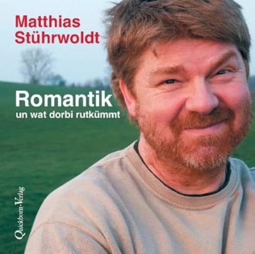 Romantik: un wat dorbi rutkümmt (Dat Hörbook)