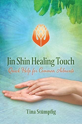 Jin Shin Healing Touch: Quick Help for Common Ailments von Simon & Schuster