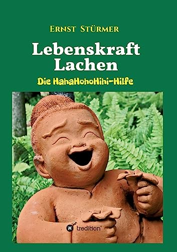 Lebenskraft Lachen: Die HahaHohoHihi-Hilfe