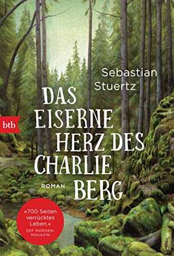 Das eiserne Herz des Charlie Berg: Roman