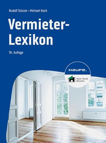 Vermieter-Lexikon (Haufe Fachbuch) von Haufe