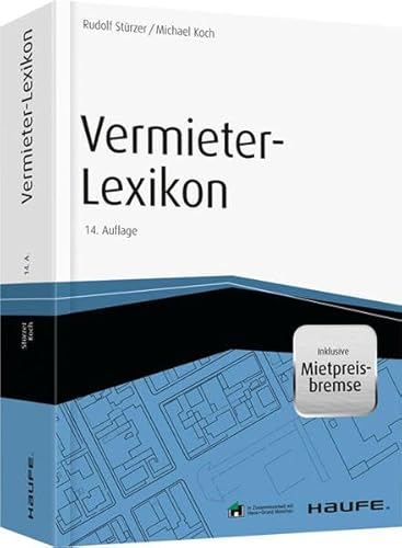 Vermieter-Lexikon - mit Arbeitshilfen online (Haufe Fachbuch)