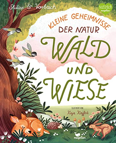 Kleine Geheimnisse der Natur - Wald und Wiese: Ein interaktives Sachbilderbuch für Kinder ab 4 Jahren Kleine Geheimnisse der Natur - Wald und Wiese: Ein interaktives Sachbilderbuch für Kinder ab 4 Jahren