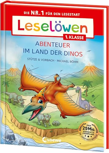 Leselöwen 1. Klasse - Abenteuer im Land der Dinos: Die Nr. 1 für den Lesestart - Mit Leselernschrift ABeZeh - Erstlesebuch für Kinder ab 6 Jahren - Großbuchstabenausgabe