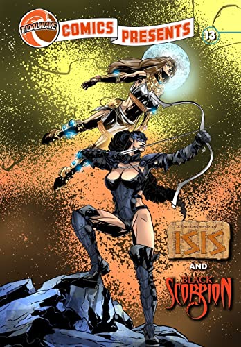 TidalWave Comics Presents #13: Legend of Isis and Black Scorpion