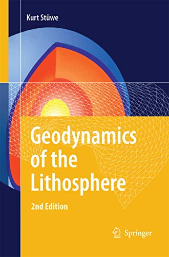 Geodynamics of the Lithosphere: An Introduction von Springer