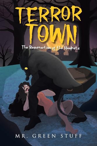 Terror Town: The Resurrection of the Hoodrats Terror Town: The Resurrection of the Hoodrats von Page Publishing