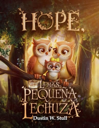Hope, la más pequeña lechuza von Spines