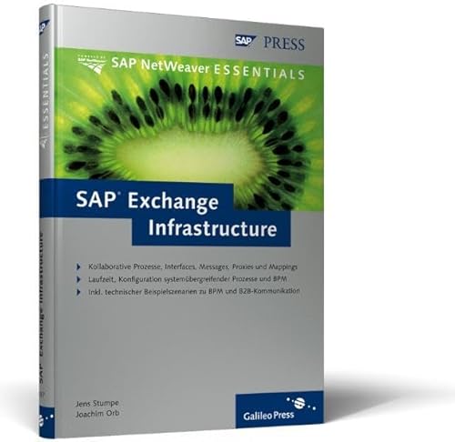 SAP Exchange Infrastructure (SAP PRESS) von SAP PRESS