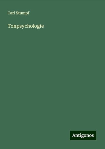 Tonpsychologie von Antigonos Verlag