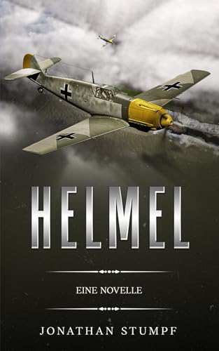 Helmel: Eine Novelle von Independently published