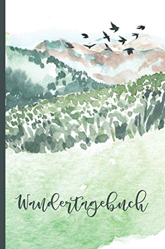 Wandertagebuch (Wiese mit Bergen): Kompaktes Wanderlogbuch zum Ausfüllen, Selberschreiben & Eintragen von Gipfel- und Bergerklingungen, 15.24 x 22.86 ... Platz für persönliche Notizen und Erlebnisse