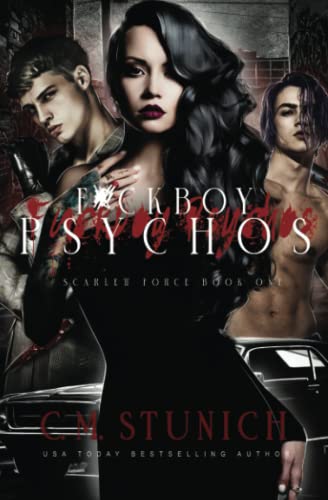 F*ckboy Psychos: A Dark & Spicy Romance (Scarlett Force, Band 1) F*ckboy Psychos: A Dark & Spicy Romance (Scarlett Force, Band 1)