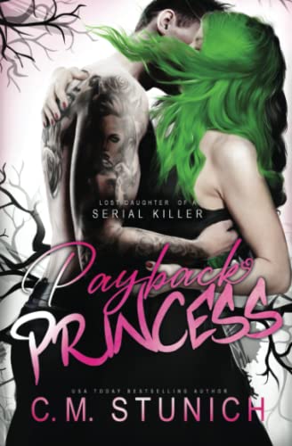 Payback Princess (Lost Daughter of a Serial Killer, Band 2)