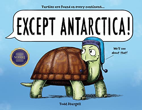 Except Antarctica: A Hilarious Animal Picture Book for Kids von Sourcebooks Explore