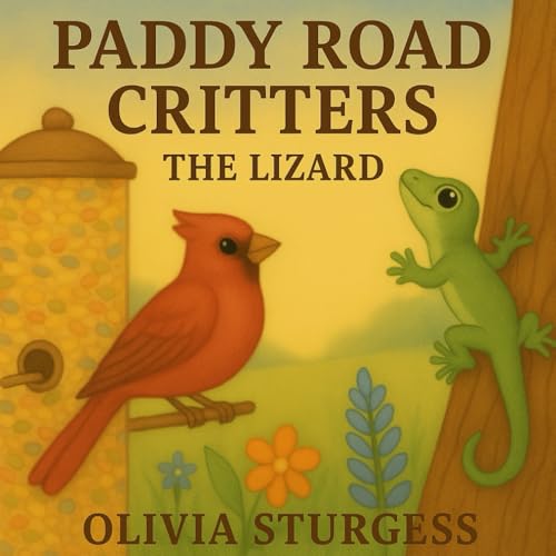 Paddy Road Critters: The Lizard Paddy Road Critters: The Lizard von Rose of Sharon Publishing