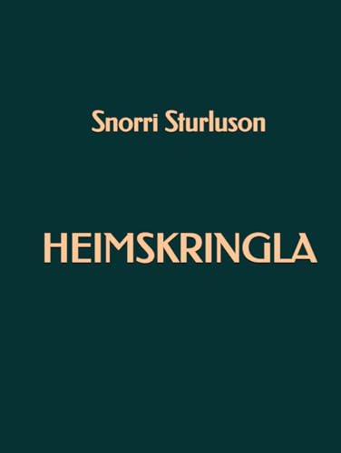 Heimskringla Heimskringla von Independently published