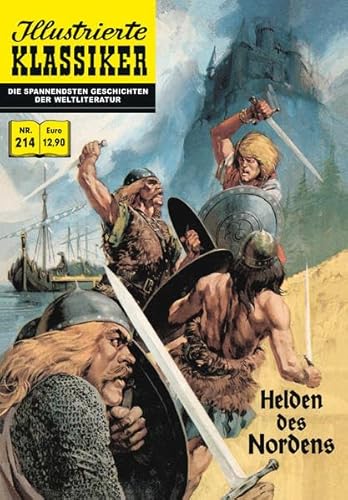 Helden des Nordens: Nach Snorri Sturluson (Illustrierte Klassiker)