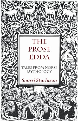 The Prose Edda - Tales from Norse Mythology von Carruthers Press